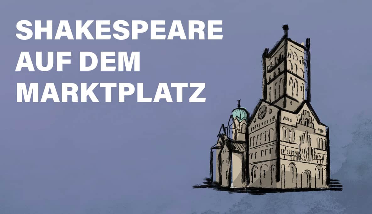 Shakespeare auf dem Marktplatz